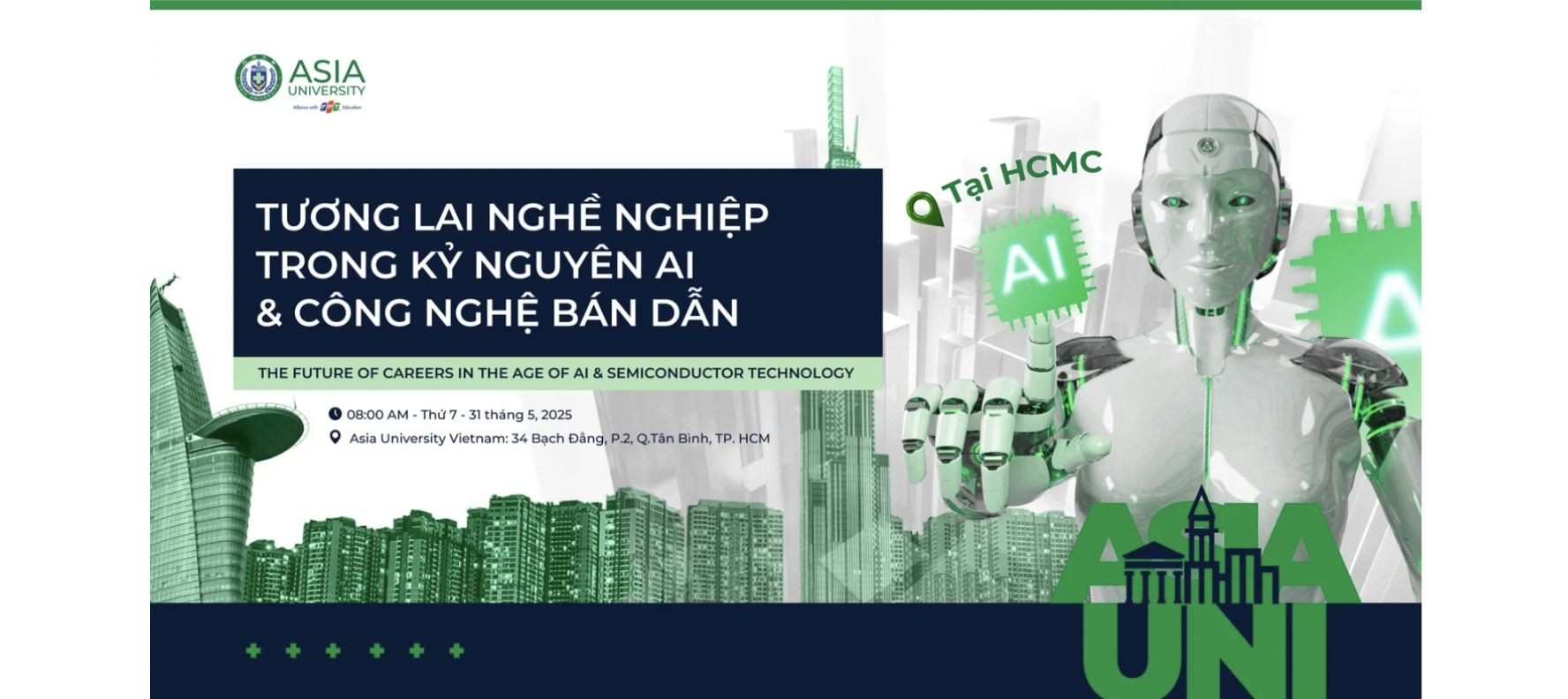 https://asia-vn.edu.vn/su-kien/hoi-thao-tuong-lai-nghe-nghiep-trong-ky-nguyen-ai-cong-nghe-ban-dan-hcmc/