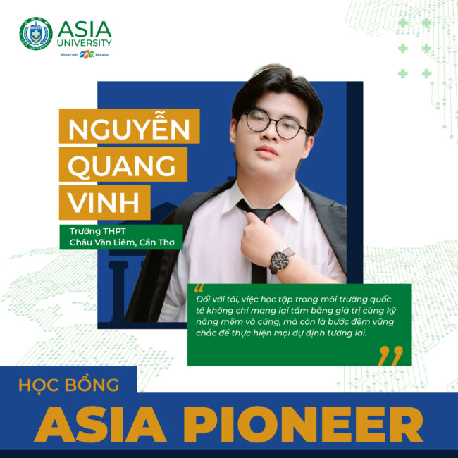 Nguyễn Quang Vinh nhận học bổng Asia Pioneer từ Asia University Vietnam