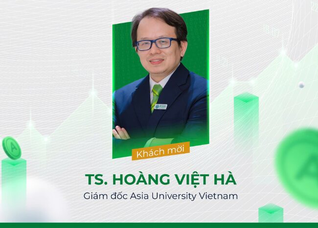 Tiến sĩ Hoàng Việt Hà, Giám đốc Asia University Vietnam