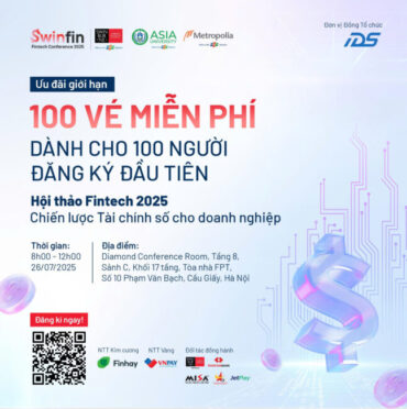 Nhiều ưu đãi hấp dẫn khi đến với hội thảo Fintech 2025