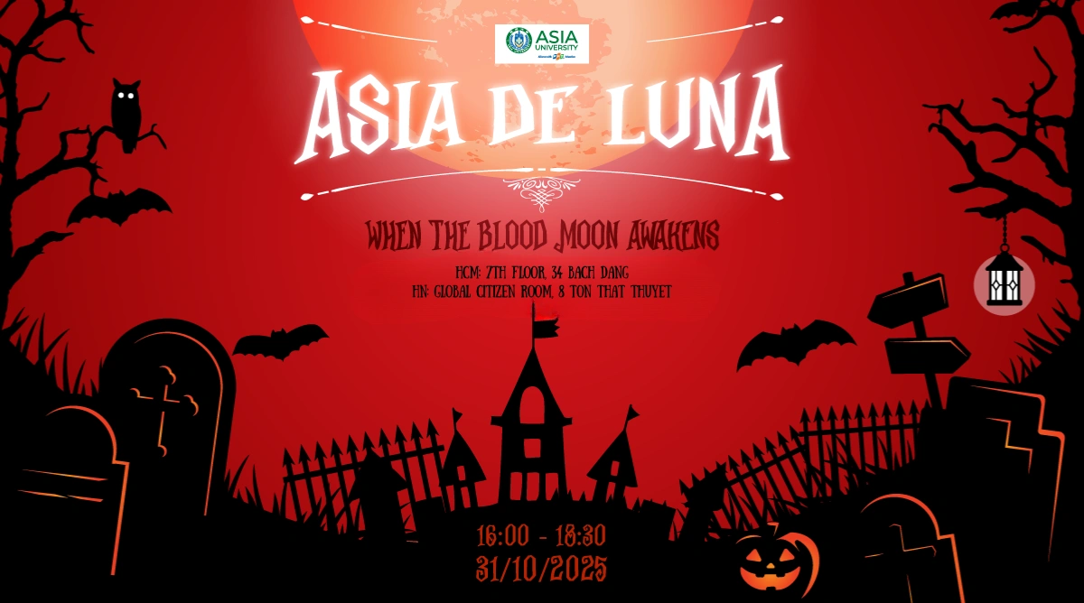 Asia University Vietnam mang đến Asia de Luna 2025 - sự kiện Halloween sôi động đến toàn thể sinh viên tại 2 cơ sở vào ngày 31/10
