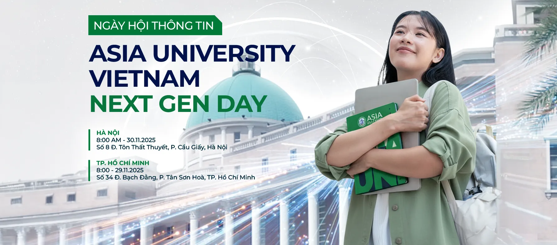 Tháng 11 này, Asia University Vietnam khởi động chuỗi sự kiện Info Day "Asia University Vietnam Next Gen Day" ở 2 cơ sở Hà Nội và TP. Hồ Chí Minh