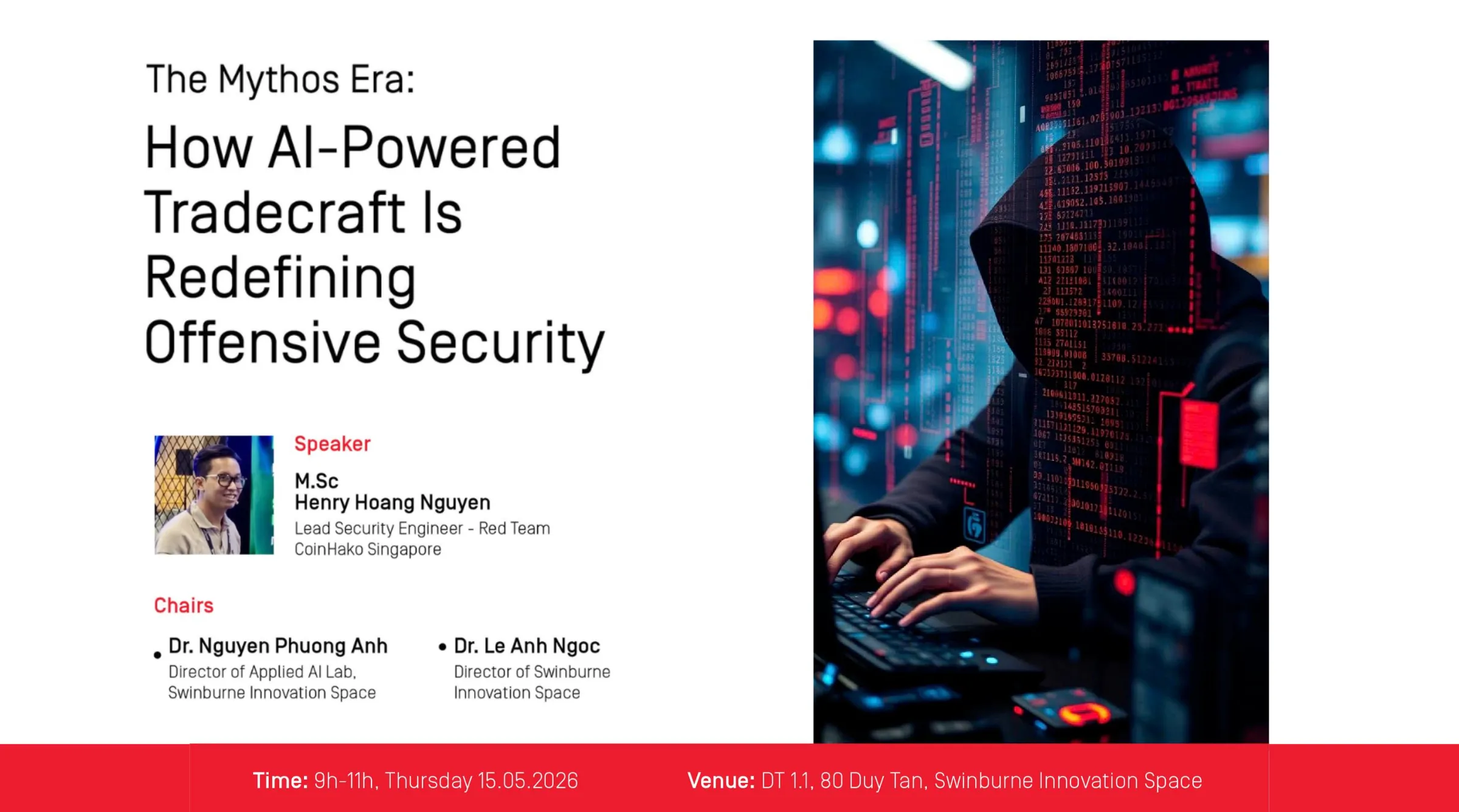 Hội thảo “The Mythos Era: How AI-Powered Tradecraft Is Redefining Offensive Security” về AI và an ninh mạng với sự tham gia chia sẻ của chuyên gia và đại diện doanh nghiệp